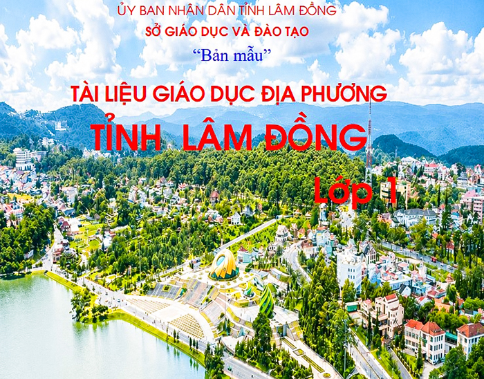 Lấy ý kiến góp ý lần 2 đối với bản mẫu tài liệu giáo dục địa phương tỉnh Lâm Đồng cấp Tiểu học