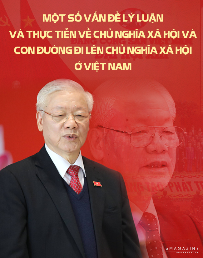 Bài viết “Một số vấn đề về lý luận và thực tiễn về CNXH và con đường đi lên CNXH ở Việt Nam” của Tổng Bí thư Nguyễn Phú Trọng – Luận cương mới về con đường đi lên chủ nghĩa xã hội ở Việt Nam