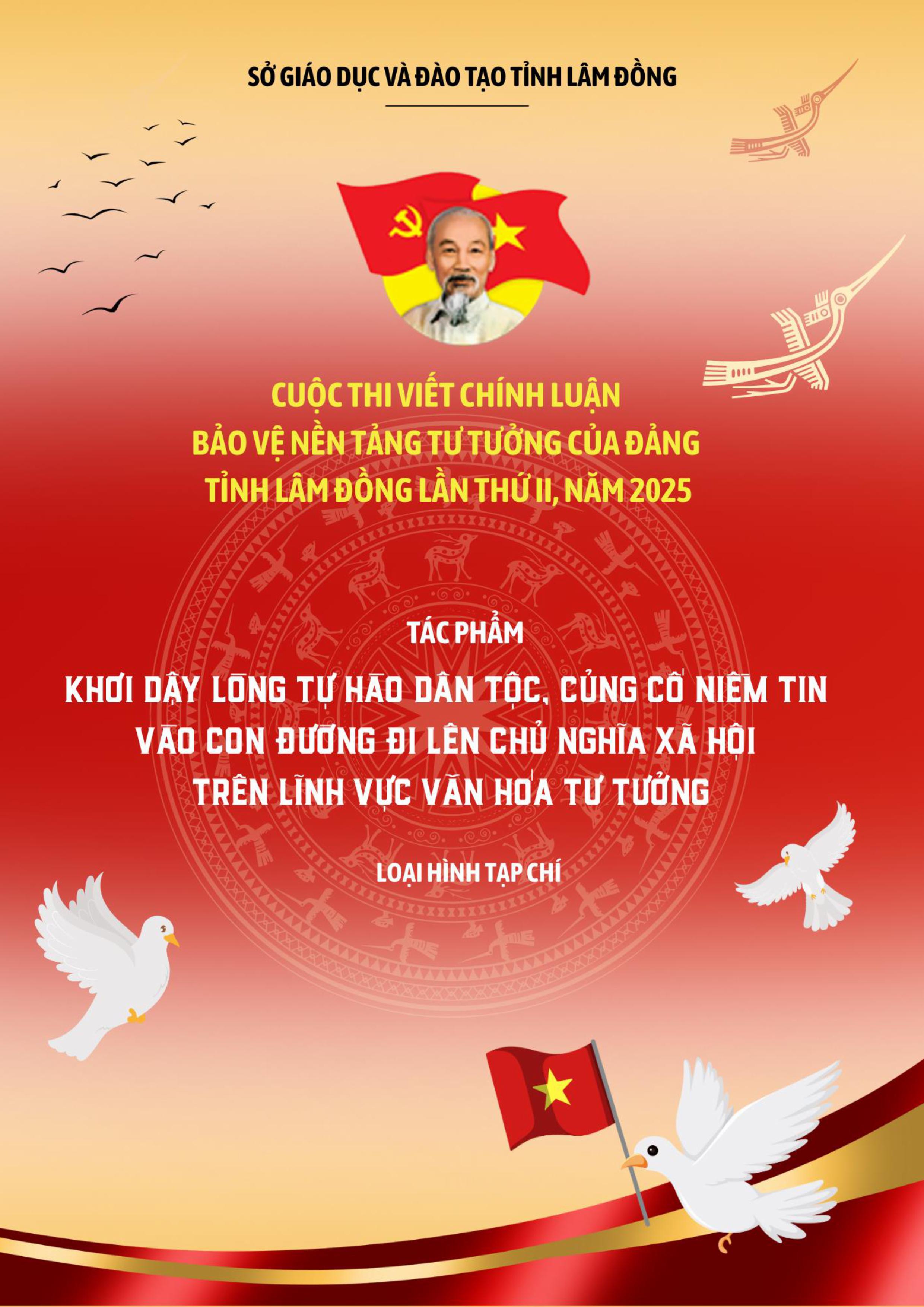 Khơi dậy lòng tự hào dân tộc, củng cố niềm tin vào con đường đi lên CNXH trên lĩnh vự Văn hóa tư tưởng