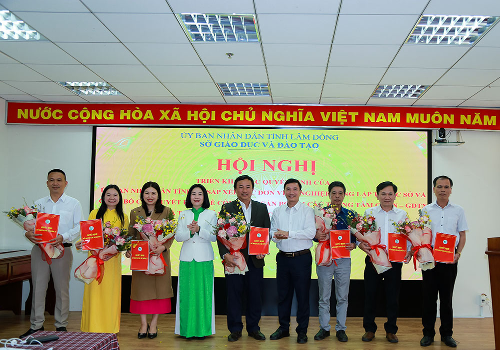 Công bố các quyết định thành lập các Trung tâm GDTX, GDNN-GDTX trực thuộc Sở GDĐT tỉnh Lâm Đồng