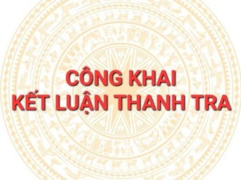 Công khai Kết luận thanh tra đối với Hiệu trưởng Trường THPT Phan Bội Châu, huyện Di Linh