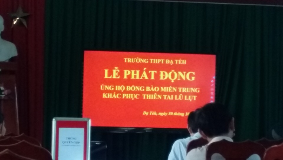 CĐCS THPT ĐẠ TẺH PHÁT ĐỘNG ỦNG HỘ ĐỒNG BÀO MIỀN TRUNG KHẮC PHỤC THIÊN TAI LŨ LỤT