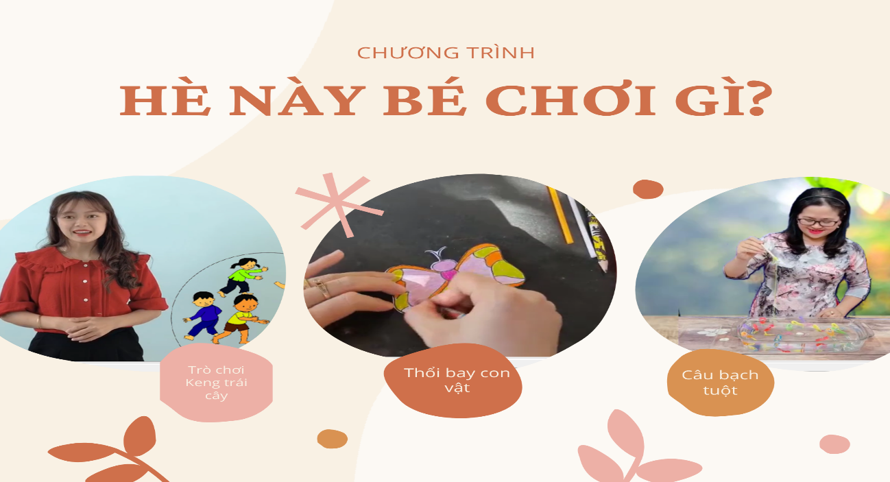 Chương trình “Hè này Bé chơi gì”