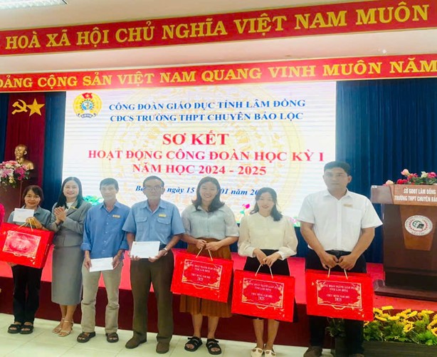  HỘI NGHỊ SƠ KẾT HOẠT ĐỘNG CÔNG ĐOÀN HỌC KỲ I, NĂM HỌC 2024 – 2025 CỦA CÔNG ĐOÀN TRƯỜNG THPT CHUYÊN BẢO LỘC
