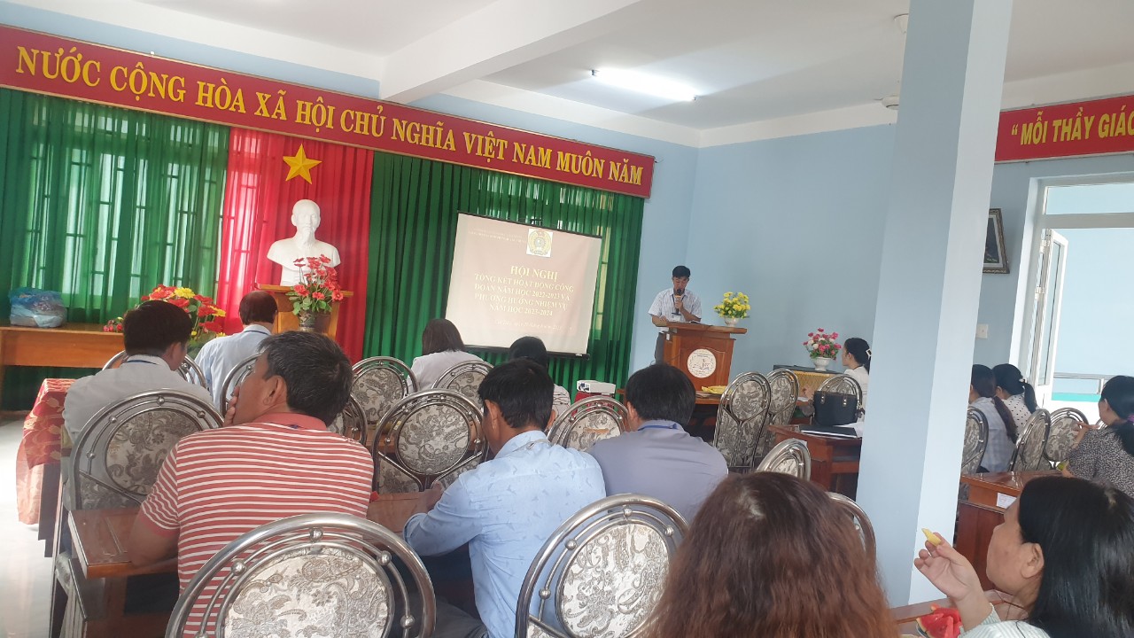 HỘI NGHỊ TỔNG KẾT HOẠT ĐỘNG CÔNG ĐOÀN TRƯỜNG THPT QUANG TRUNG, NĂM HỌC 2022-2023 VÀ TRIỂN KHAI NHIỆM VỤ NĂM HỌC 2023-2024